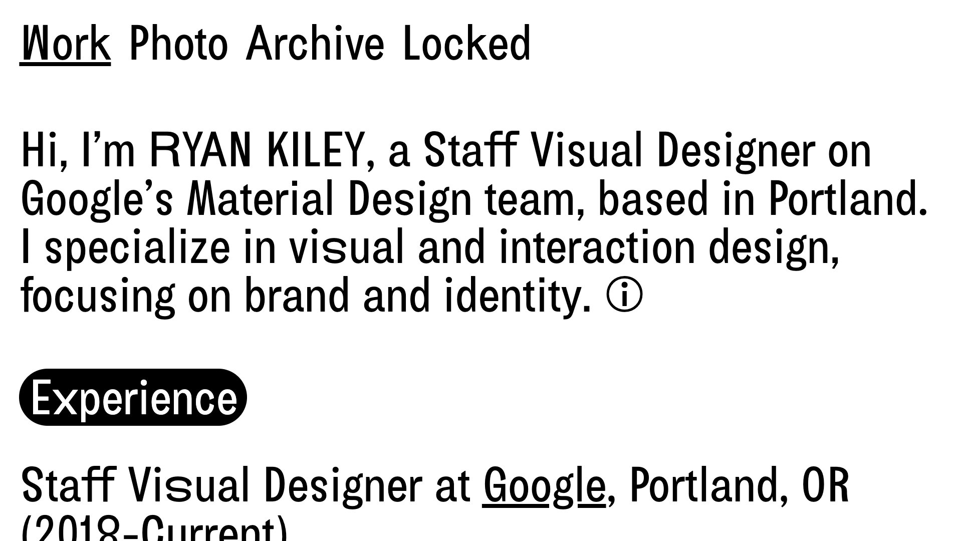 Ryan Kiley - Staff Visual Designer at Google portfolio website screenshot 2026